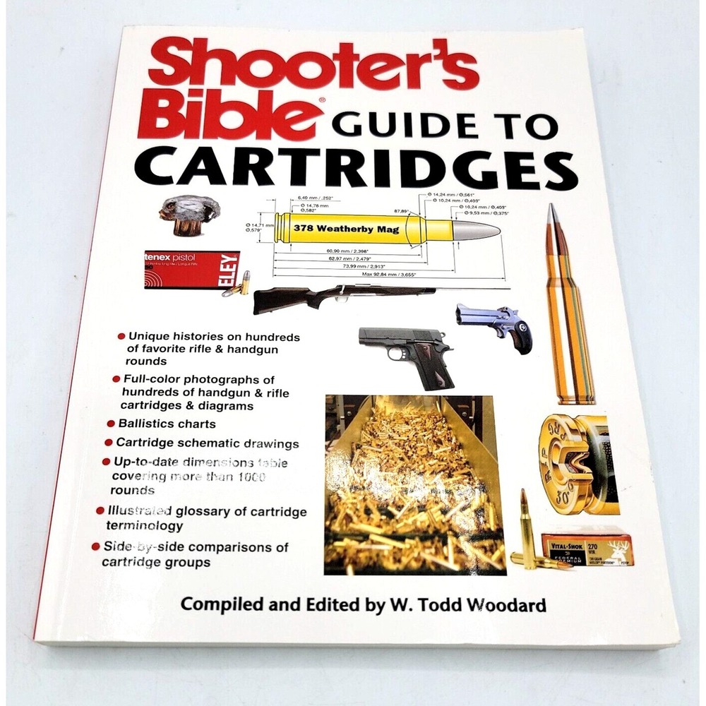 Shooter's Bible Guide to Cartridges by Todd Woodard Paperback 2011 Book